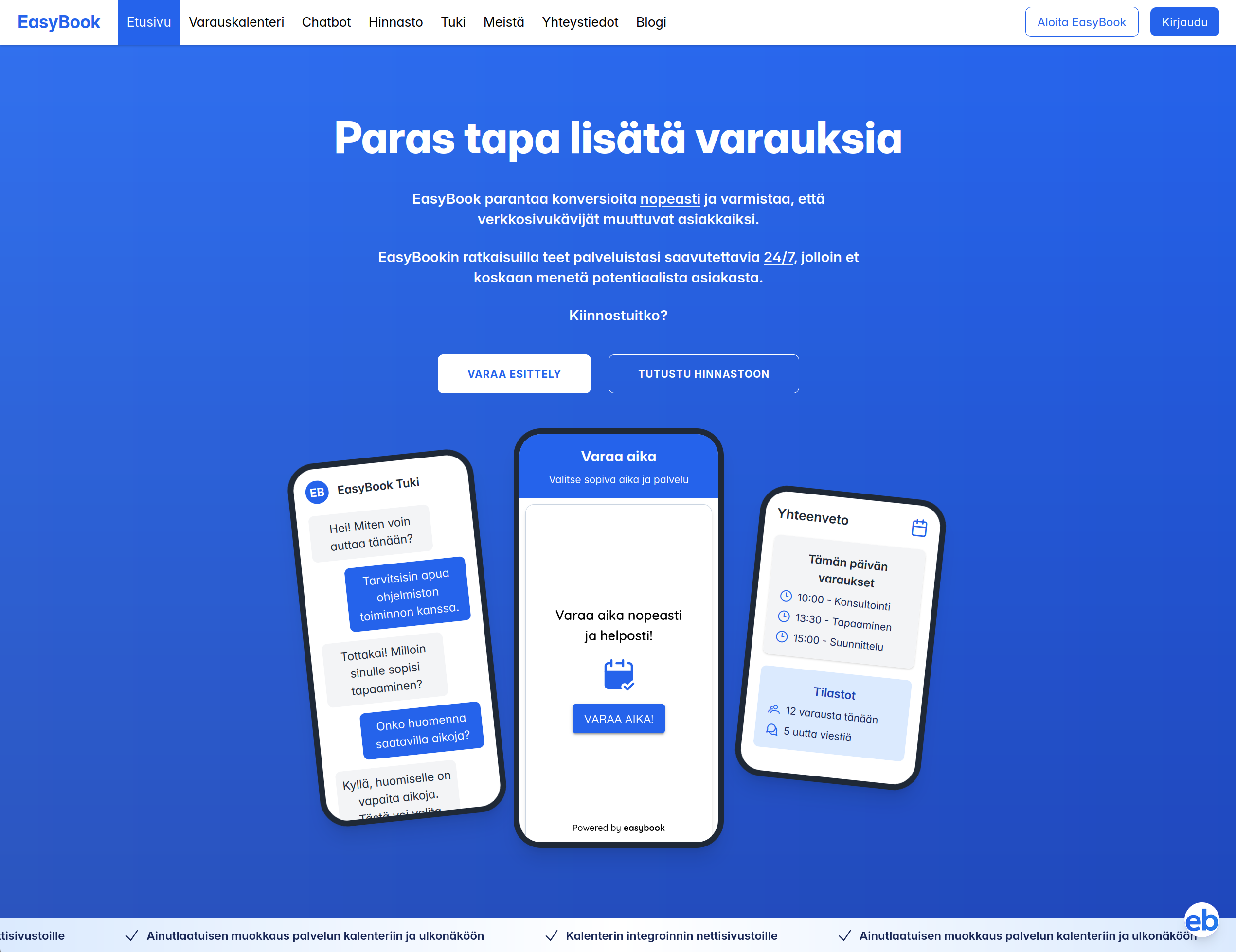 Verkkopohjainen varauskalenterialusta ajanvarauksiin verkkosivulla ja chatbotissa